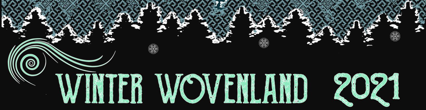 Winter Wovenland 2021